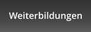 Weiterbildungen